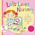 Lulu Loves Nursery - Camilla Reid, Ailie Busby