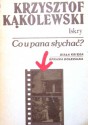 Co u pana słychać. Biała księga / Sprawa Dolezalka - Krzysztof Kąkolewski