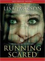 Running Scared (MP3 Book) - Lisa Jackson, Jack Garrett