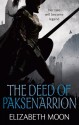 The Deed of Paksenarrion - Elizabeth Moon