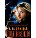 Blade Song - J.C. Daniels