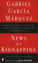 News of a Kidnapping - Edith Grossman, Gabriel García Márquez