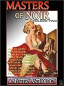 Masters of Noir: Volume Two - Hal Ellson, Frank Kane, Robert Turner, Jonathan Craig