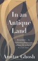 In an Antique Land - Amitav Ghosh