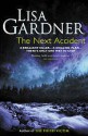 The Next Accident - Lisa Gardner