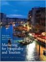 Marketing for Hospitality and Tourism - Philip Kotler, James C. Makens, John T. Bowen