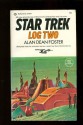 Star Trek: Log Two - Alan Dean Foster