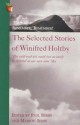 Remember, Remember!: The Selected Stories - Winifred Holtby, Marion Shaw, Paul Berry