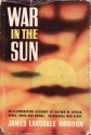 War in the Sun - James Hodson