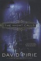 The Night Calls - David Pirie