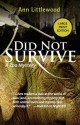 Did Not Survive: A Zoo Mystery - Ann Littlewood