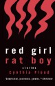 Red Girl Rat Boy - Cynthia Flood