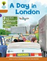 A Day in London (Oxford Reading Tree, Stage 8, Stories) - Roderick Hunt, Alex Brychta