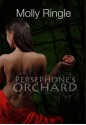 Persephone's Orchard - Molly Ringle