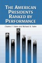 The American Presidents Ranked by Performance - Charles F. Faber