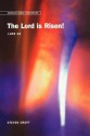 The Lord Is Risen - Steven Croft