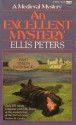 An Excellent Mystery (Cadfael, #11) - Ellis Peters