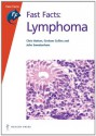 Fast Facts: Lymphoma - Chris Hatton, Graham Collins, John Sweetenham