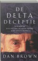 De Delta Deceptie - Dan Brown, Josephine Ruitenberg