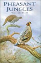 Pheasant Jungles - William Beebe, Tim Greenwood