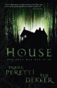 House - Frank Peretti