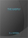 The Gadfly - Ethel Lilian Voynich