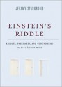 Einstein's Riddle: Riddles, Paradoxes, and Conundrums to Stretch Your Mind - Jeremy Stangroom