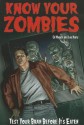 Know Your Zombies - Ed Wenck, Lou Harry