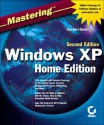 Mastering Windows XP Home Edition - Guy Hart-Davis