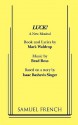 Luck! a New Musical - Mark Waldrop, Isaac Bashevis Singer, Brad Ross