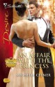 An Affair with the Princess (Royal Seductions) - Michelle Celmer