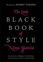 The Little Black Book of Style - Nina Garcia