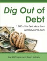 Dig Out Of Debt - Tawra Kellam, Jill Cooper, Michael Kellam