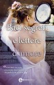 Baci segreti e lettere d'amore (eNewton Narrativa) (Italian Edition) - Rowan Coleman