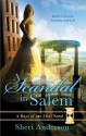 A Scandal in Salem - Sheri Anderson