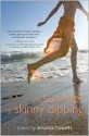 The Summer of Skinny Dipping - Amanda Howells