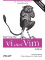 Learning the vi and Vim Editors - Arnold Robbins, Elbert Hannah, Linda Lamb