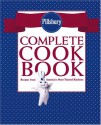 Pillsbury Complete Cookbook: Recipes From America's Most Trusted Kitchen - Pillsbury Editors