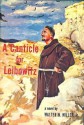 A Canticle For Leibowitz - Walter M. Miller Jr.