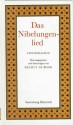 Das Nibelungenlied - Anonymous, Helmut De Boor