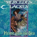 Home From the Sea - Mercedes Lackey, Kate Reading