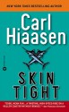 Skin Tight (Mass Market) - Carl Hiaasen