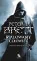 Malowany Człowiek Księga II - Peter V. Brett