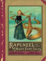 Rapunzel and Other Magic Fairy Tales - Anthea Bell, Henriette Sauvant