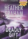 Deadly Gift - Heather Graham, Phil Gigante