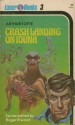 Crash landing on Iduna - Arthur Tofte, Roger Elwood, Frank Kelly Freas