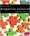 Gramatica Esencial: Grammar Reference and Review [With CDROM] - Nelson Rojas, Richard Curry