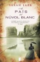 Al país del nuvol blanc (B DE BOOKS) (Catalan Edition) - Sarah Lark