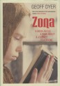 Zona: A Book about a Film about a Journey to a Room - Geoff Dyer