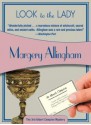 Look to the Lady - Margery Allingham